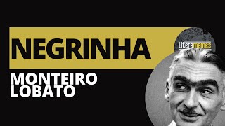 Negrinha - Monteiro Lobato