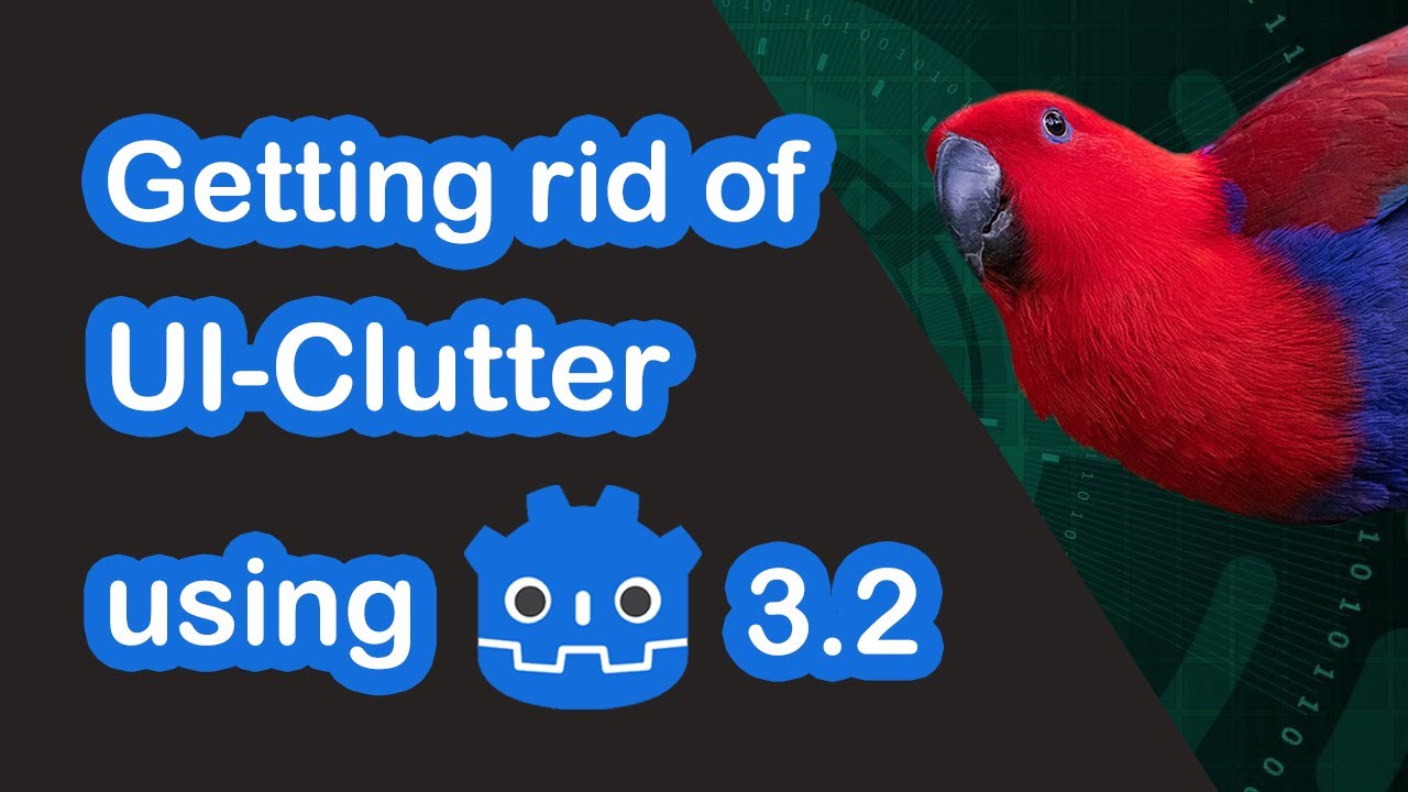 Getting rid of the UI Clutter in Godot 3.2 - YouTube