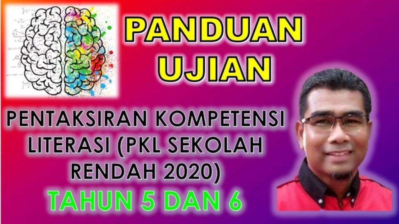 TATACARA UJIAN ONLINE PENTAKSIRAN KOMPETENSI LITERASI SEKOLAH RENDAH PKL  2020