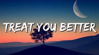 Treat You Better - Shawn Mendes  (Lyrics) || Olivia Rodrigo , Maroon 5... (MixLyrics)
