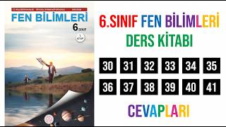 6.Sınıf Fen Bilimleri Ders Kitabı Sayfa 30 31 32 33 34 35 36 37 38 39 40 41 Cevaplar