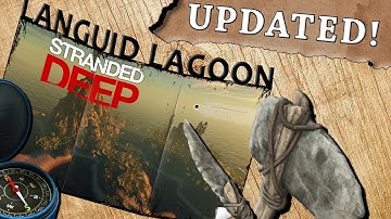 LANGUID LAGOONS ISLAND UPDATE - Stranded Deep Island Update Alpha 0.37 Gameplay