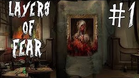 SUPER SCARY NEW HORROR GAME-Layers Of Fear-Part 1