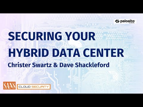 Securing Your Hybrid Data Center