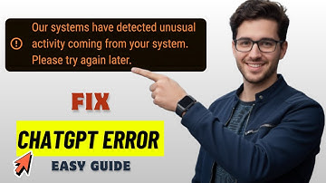 How To Fix ChatGPT Error Unusual Activity Detected 2026 (Real Fix!)