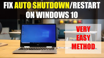 How To Fix Auto Shutdown/Restart Problem On Windows 10