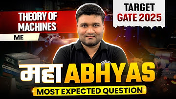 Theory of Machines One Shot | Mechanical Engineering | Maha Abhyas | Target GATE 2025