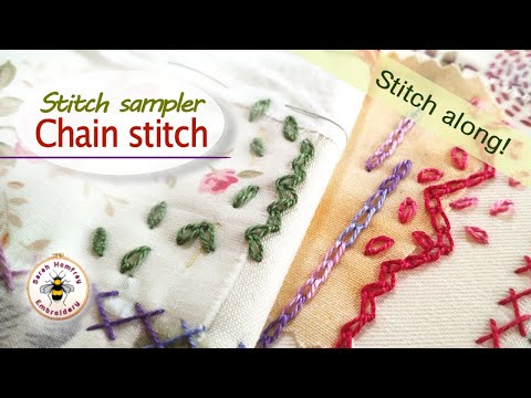 Chain stitch tutorial - Detached chain, rows of chain & zig zag chain! Work on your slow stitching!