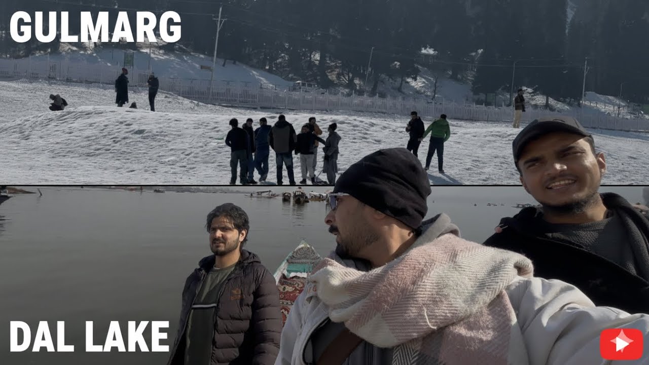 Day3 : Gulmarg & Srinagar Dal Lake 🛶 