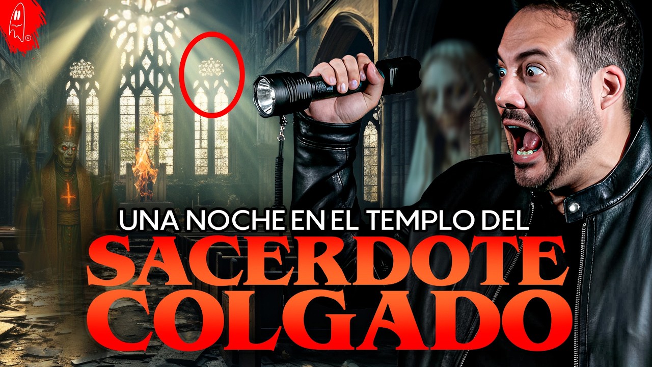 Una noche en el templo del sacerdote c0lgдd0