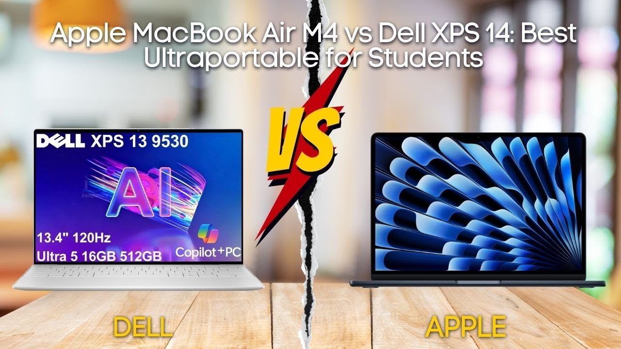 Apple MacBook Air M4 vs Dell XPS 14: Best Ultraportable for 