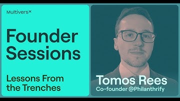 Founder Sessions: Tomos Rees (Philanthrify)