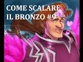 COME SCALARE IL BRONZO TROLLANDO #9 - AD TARIC JUNGLA w/ CiCCiobug