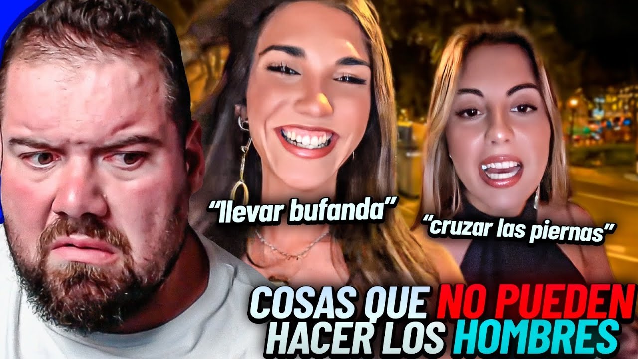 COSAS QUE NO PODEMOS HACER LOS HOMBRES SEGÚN ELLAS