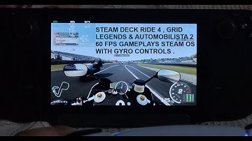 Steam Deck Ride 4 , Grid Legends & Automobilista 2 60FPS Gameplay + Gyro Controls Steam OS Dualsense