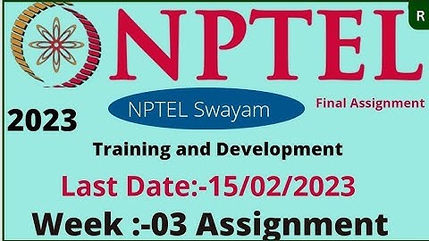 NPTEL // Training and Development // Week-03// Assignment solution // week03