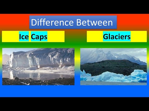 Difference Between Ice Caps and Glaciers