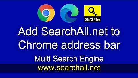 Search Google, Facebook, Youtube all in Edge, Chrome omnibox address bar - SearchAll.net