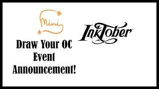 Mimis Inktober DRAW YOUR OC ANNOUNCEMENT!