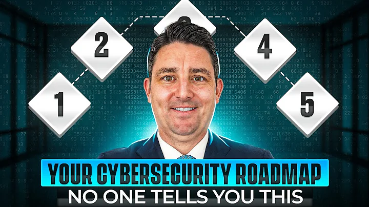 The 5-Step Cybersecurity Roadmap NO ONE Talks About