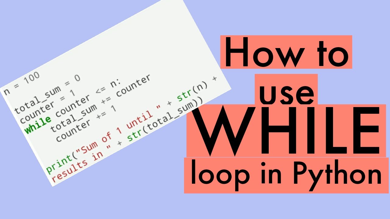 How to Use WHILE loop in Python - YouTube