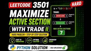 LeetCode 3501 | Maximize Active Section with Trade II | Hard | | Segment Tree #python #leetcode