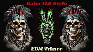 Power Mix Edm Trance ! Baba Tlk Style ! Use Head Phone 🎷🎧 ! Fully Dance Mix ! Dj Talib Rock King Tkg
