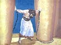 Samson - Moody Bible Story