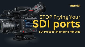 STOP Frying Your SDI Ports! SDI Protocol for Blackmagic Pyxis 6K explained