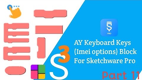 AY Keyboard Keys [Imei Options] Block for sketchware pro.