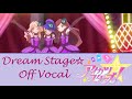 Dream Stage☆-Off Vocal (Aikatsu Stars)