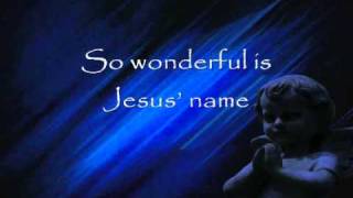 Jesus' Name - Vineyard Music chords