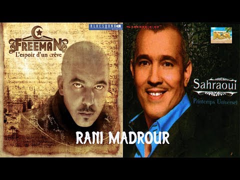Freeman Cheb Sahraoui Rani Madrour I الشاب صحراوي و فريمان راني مضرور