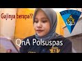 Q&A Polsuspas | Gaji Polsuspas