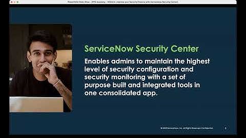 Platform Privacy & Security Academy: ServiceNow Security Center