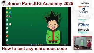 2025/01/14 - ParisJug Academy - How to test asynchronous code