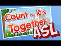 Count by 10&#39;s Together | ASL Version | Jack Hartmann