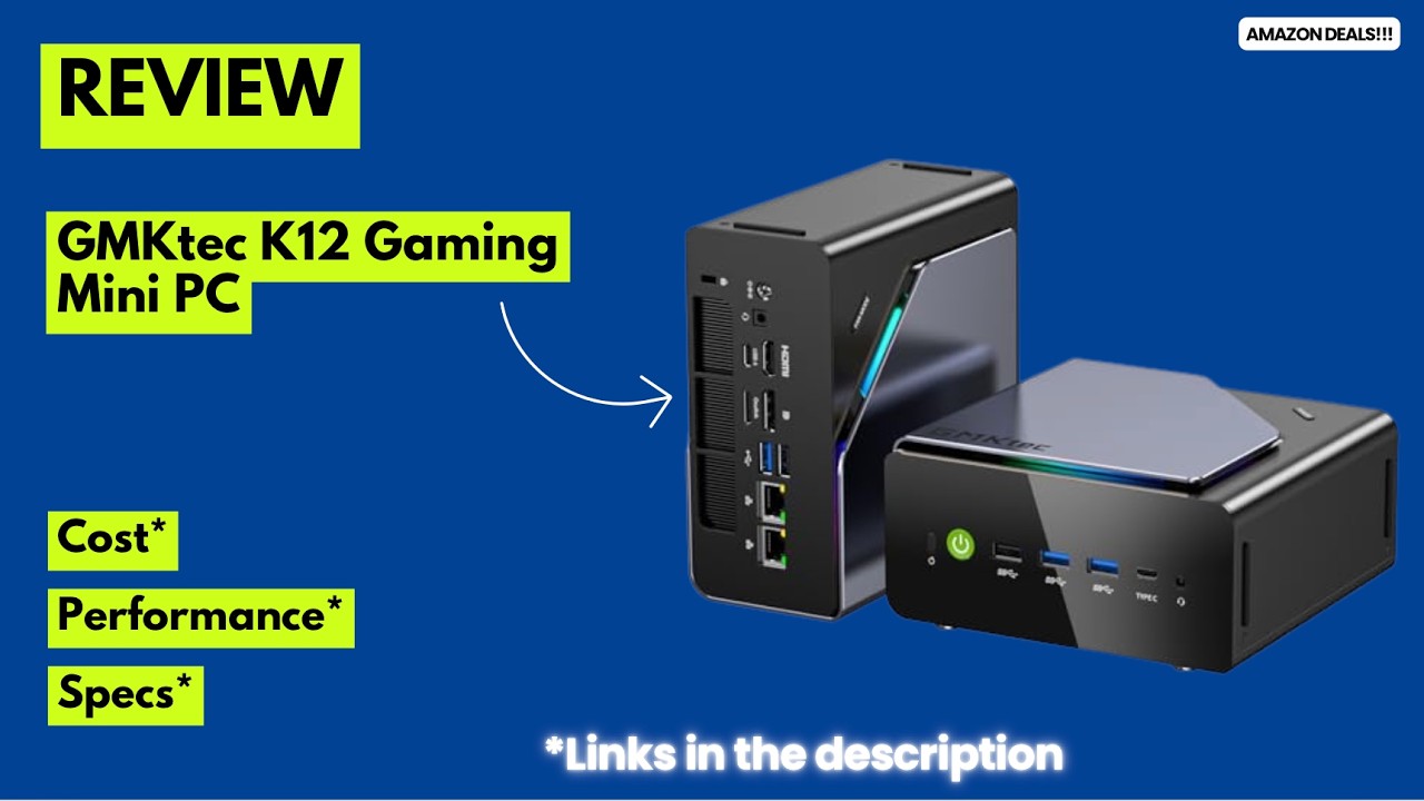 GMKtec K12 Mini PC Review – Ryzen 7 H 255, Radeon 780M, 32GB DDR5 
