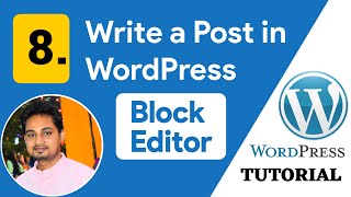 8. How to Write a Post in WordPress (Block Editor) || WordPress Tutorial for Beginners in Hindi 2021