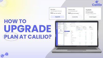 How to upgrade the plan at Calilio?|Calilio| Modern Business  Phone System