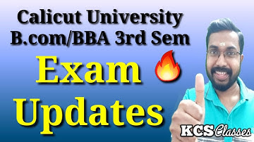 Calicut University Bcom/BBA 3rd Semester Exam Online Registration Date Extended|KCS classes