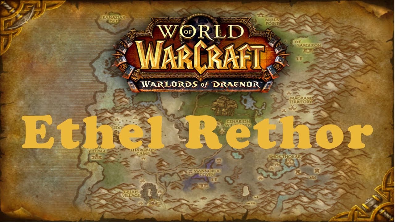 World of Warcraft Quest: Ethel Rethor (Horde)