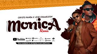 Jose Chameleone x Crysto Panda - Monica Remix ( official audio) Latest Ugandan music 2022