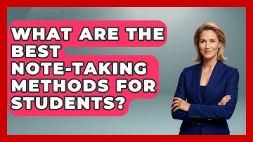 What Are the Best Note-Taking Methods for Students? | Ultimate Study Hacks