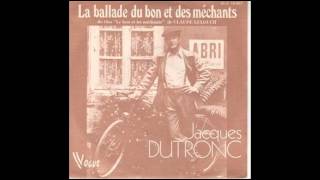 Jacques Dutronc - La Ballade Du Bon Et Des Méchants chords