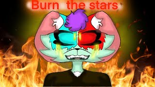 Burn The Stars Meme Remake