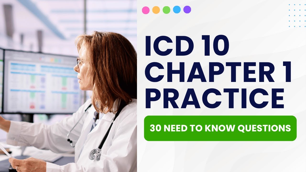 ICD 10 Chapter 1 Practice Questions - Medical Coding Study Guide (30 ...