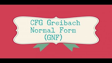 40  Context Free Grammar  Griebach Normal Form | TOC GNF