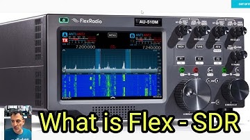 FLEX SDR Radio , Whats That ?
