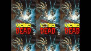The Video Dead Theme